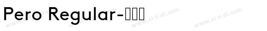Pero Regular字体转换